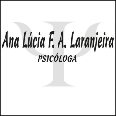 Ana Lúcia F. A. Laranjeira Psicóloga