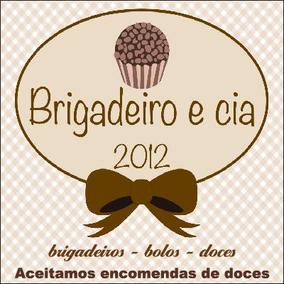 Brigadeiro  e Cia