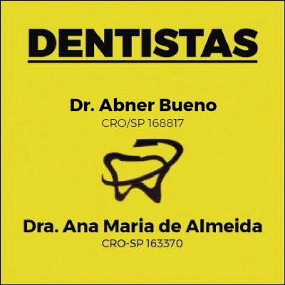 Dentistas - Dr. Abner Bueno - Dra. Ana Maria de Almeida