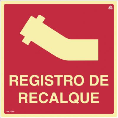 Placa de Sinalização E19 - Registro de Recalque
